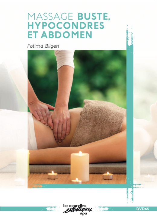 Massage buste, hypocondres et abdomen